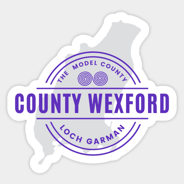 County Wexford Sticker by TrueCelt